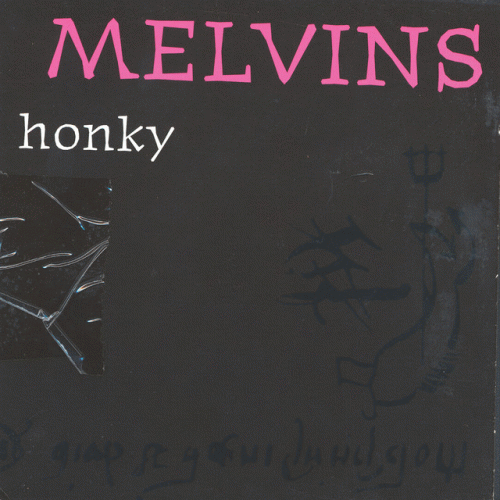 The Melvins : Honky
